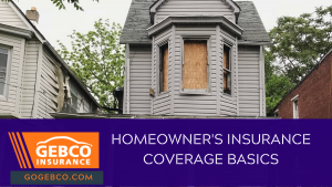 homeowner's insurance coverage basics
