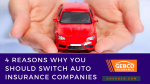 reasons to switch auto insurance companies