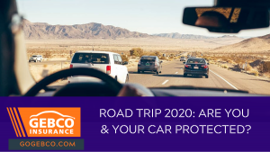 road trip 2020 are you and your car protected